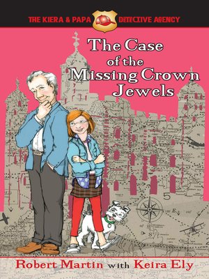 cover image of The Case of the Missing Crown Jewels